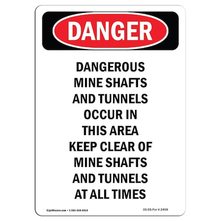 Signmission OSHA Danger Sign, Dangerous Mine Shafts And Tunnels, 10in X 7in Aluminum, 7" W, 10" L, Portrait OS-DS-A-710-V-2498